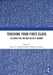 Teaching Your First Class: Research for the New Faculty Member by III McDonald Bruce D.