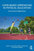 Game-based Approaches in Physical Education: International Applications by Claudio Farias