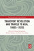 Transport Revolution and Travels to Asia, 1860s-1920s by Tomasz Ewertowski