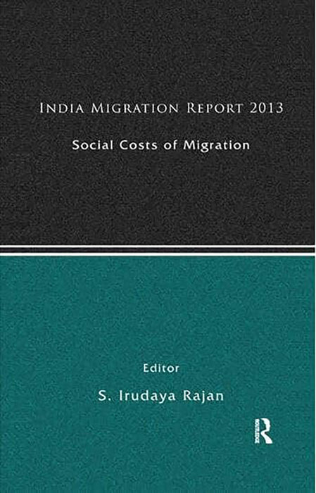 India Migration Report 2022: Health Professionals Migration by S. Irudaya Rajan