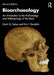 Bioarchaeology: An Introduction to the Archaeology and Anthropology of the Dead by Mark Q. Sutton