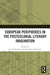 European Peripheries in the Postcolonial Literary Imagination by Janine Hauthal, Anna-Leena Toivanen