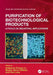 Purification of Biotechnological Products: A Focus on Industrial Applications by Jr. Pessoa Adalberto