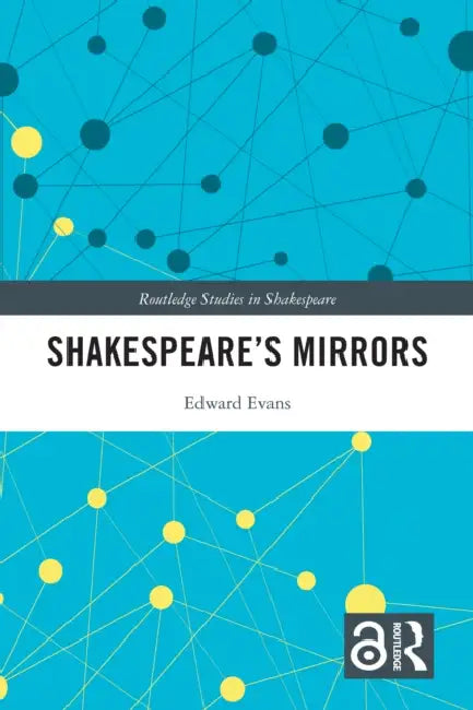 Shakespeare's Mirrors by Edward Evans