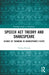 Speech ACT Theory and Shakespeare: Scenes of Thanking in Shakespeare's Plays by Chahra Beloufa