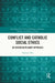 Conflict and Catholic Social Ethics: An Interdisciplinary Approach by Taylor J. Ott