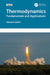 Thermodynamics: Fundamentals and Applications by Naseem Uddin