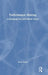 Performance Making: A Pedagogy for Precarious Times by Anna Furse