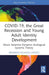 Covid-19, the Great Recession and Young Adult Identity Development: Shock-Sensitive Dynamic Ecological Systems Theory by Bronwyn Nichols Lodato