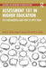 Assessment 101 in Higher Education: The Fundamentals and How to Apply Them by Keston H. Fulcher