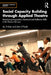 Social Capacity Building through Applied Theatre: Developing Imagination, Emotional and Reflective Skills in the Human Services by Au Yi-Man