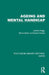 Ageing and Mental Handicap by James Hogg