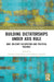 Building Dictatorships under Axis Rule by António Costa Pinto