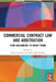 Commercial Contract Law and Arbitration: From Assignments to Unfair Terms by Mads Andenas