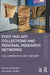 Post-1945 Art Collections and Regional Research Networks: Collaborative Art History by Sophie Hatchwell, Hana Leaper