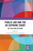 Public Law and the UK Supreme Court: Key Cases and Decisions by Lewis Graham
