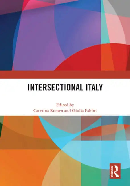 Intersectional Italy by Caterina Romeo