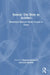 Beauty: The Body as Artefact: Historical Sources from Cicero to Goya by Romana Sammern