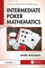 Intermediate Poker Mathematics by Mark Bollman