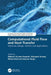 Computational Fluid Flow and Heat Transfer: Advances, Design, Control, and Applications by Mukesh Kumar Awasthi