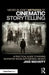 Micro-Budget Methods of Cinematic Storytelling: A Practical Guide to Making Narrative Media with Minimal Means by Jake Mahaffy