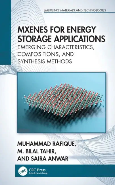 MXenes for Energy Storage Applications by Muhammad Rafique