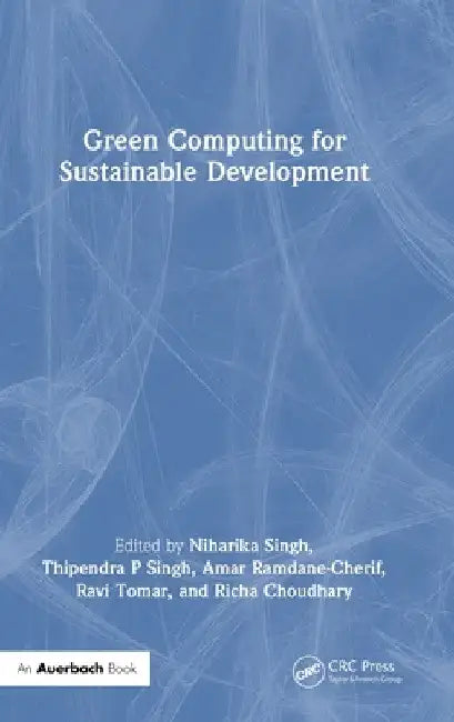 Green Computing for Sustainable Development by Niharika Singh