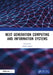 Next Generation Computing and Information Systems: Proceedings of the 2nd International Conference on Next Generation Computing and Information System by Ankur Gupta