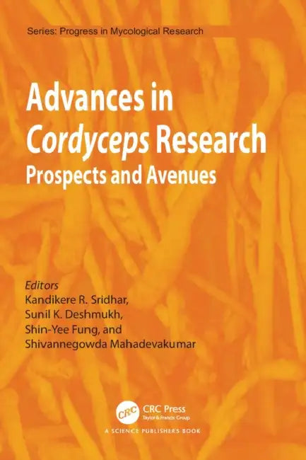 Advances in Cordyceps Research by Kandikere Sridhar
