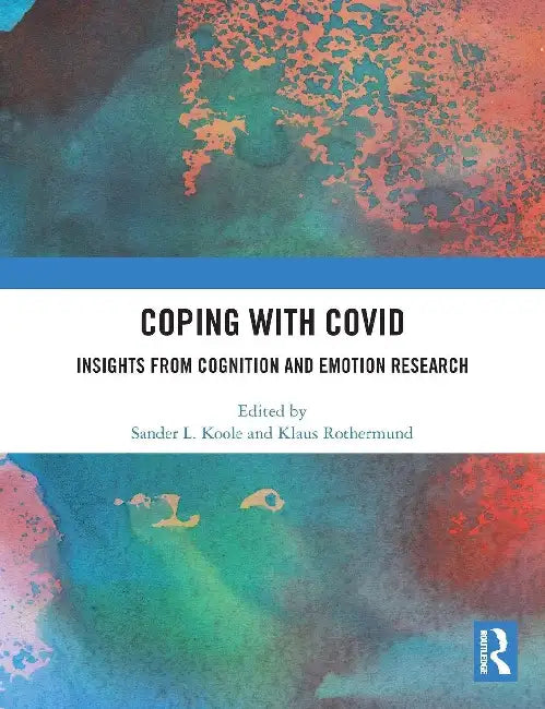 Coping with Covid by Sander L. Koole