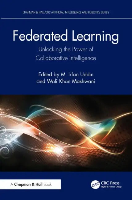 Federated Learning by M. Irfan Uddin