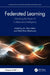 Federated Learning by M. Irfan Uddin