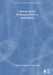 Museum Basics: The International Handbook by Timothy Ambrose