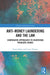Anti-Money Laundering and the Law: Comparative Approaches to Countering Predicate Crimes by Engin Erken, Umut Turksen