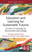 Education and Learning for Sustainable Futures: 50 Years of Learning for Environment and Change by Thomas MacIntyre, Daniella Tilbury, Arjen Wals