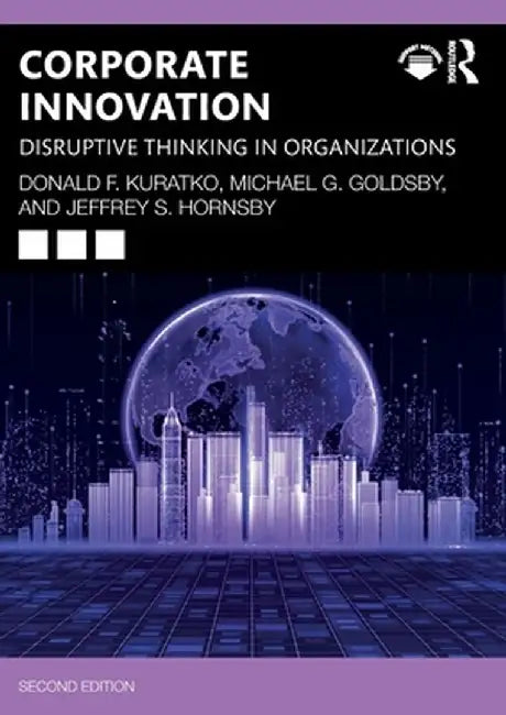 Corporate Innovation by Kuratko, Donald F.