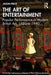 The Art of Entertainment: Popular Performance in Modern British Art, 1880 to 1940 by Jason Price