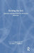 Feeding the Self: Identity and Recovery in Anorexia Nervosa by John Fox, Marc Williams