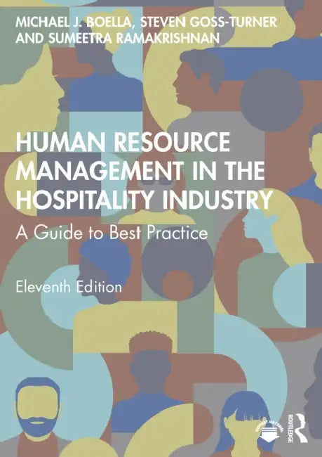 Human Resource Management in the Hospitality Industry: A Guide to Best Practice by Michael J. Boella