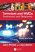 Terrorism and Wmds: Awareness and Response by John Pichtel