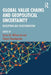 Global Value Chains and Geopolitical Uncertainty: Disruption and Transformation by Imran Ali