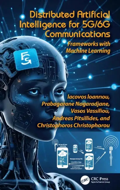 Distributed Artificial Intelligence for 5G/6G Communications by Iacovos Ioannou