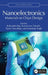 Nanoelectronics: Materials to Chips Design by Balwinder Raj