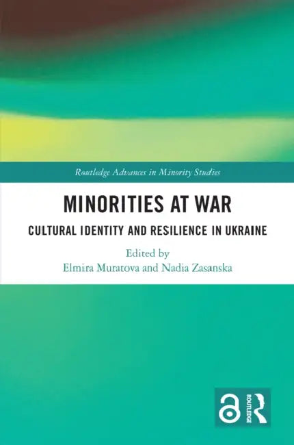 Minorities at War by Elmira Muratova