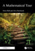 A Mathematical Tour by Denis Bell