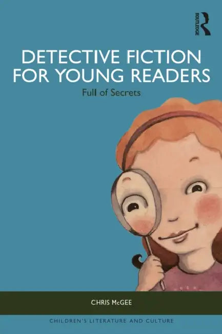 Detective Fiction for Young Readers: Full of Secrets by Chris McGee