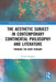 The Aesthetic Subject in Contemporary Continental Philosophy and Literature: Thinking the Body-Thought by Robert Hughes
