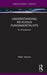 Understanding Religious Fundamentalists: An Introduction by Peter Herriot
