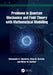 Problems in Quantum Mechanics and Field Theory with Mathematical Modelling by Aleksander V. Chichurin