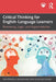 Critical Thinking for English-Language Learners: Reasoning, Logic, and Argumentation by Christopher M. Johnson